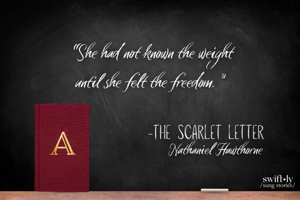 Classroom chalkboard image features a quote from Nathaniel Hawthorne's The Scarlet Letter, a favorite book of Taylor Swift's to reference in her lyrics. Part of Swiftly Sung Stories' Essential Swiftie Reading List.