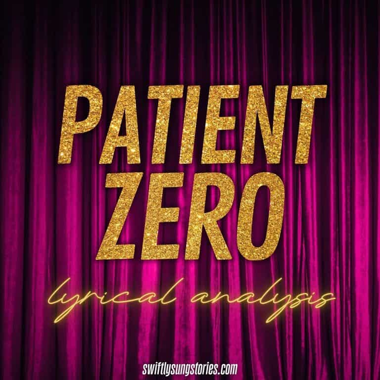 magenta stage curtain features gold sparkle title text: "Taylor Swift's patient zero lyrical analysis" by Swiftly Sung Stories